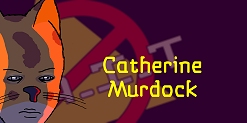 Senior Agent: Catherine Murdock